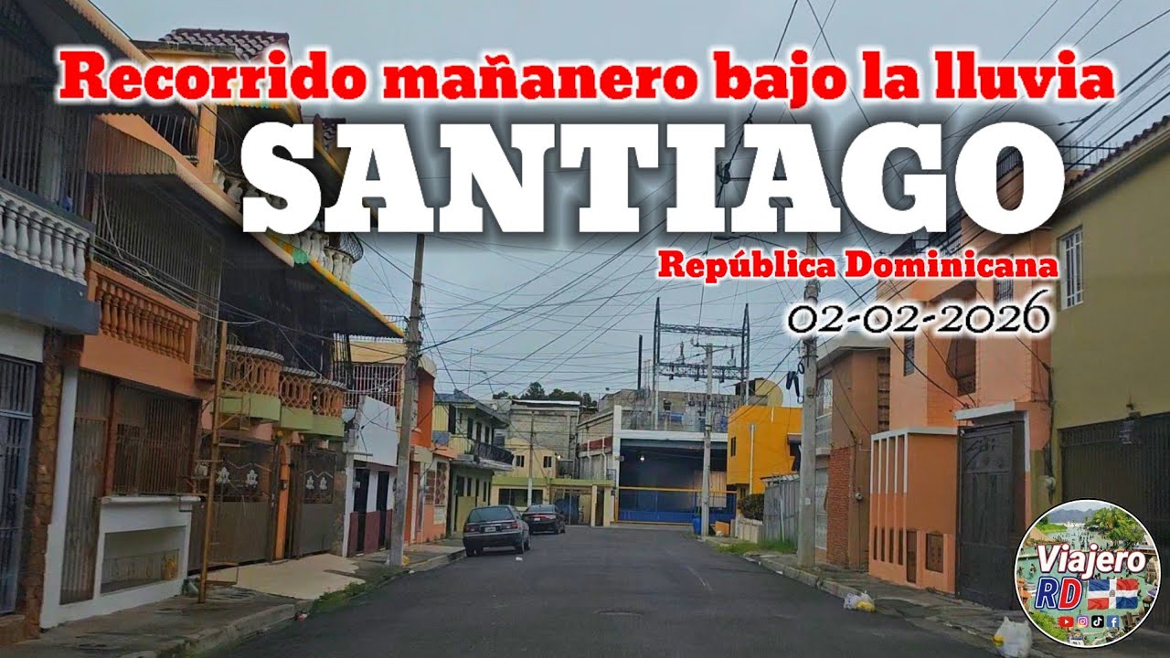 Recorrido mañanero lluvioso en Santiago de los Caballeros