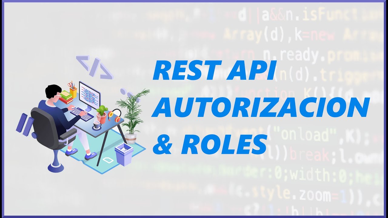Nodejs REST API con JWT y Roles (Autorización y Autenticación) & Mongodb