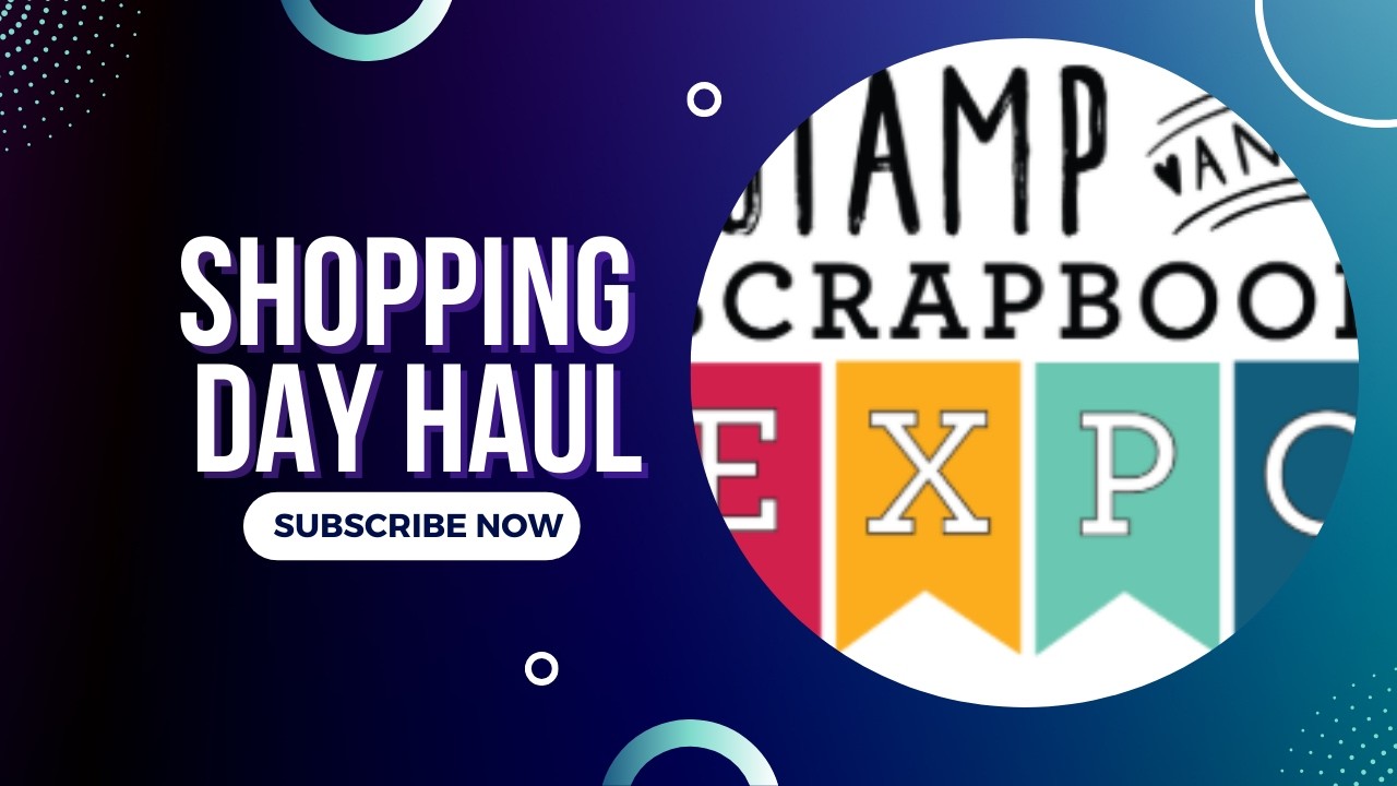 Stamp & Scrapbook Expo 2026 || Shopping Day! || Come Check it Out!