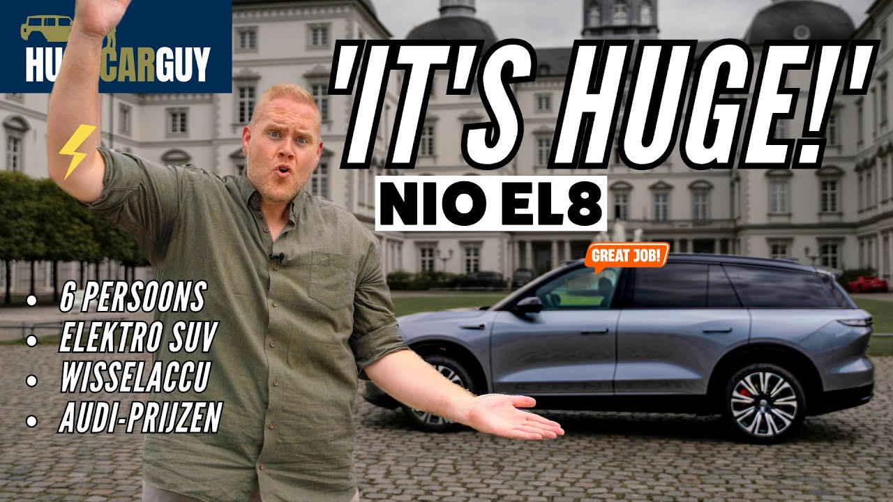 De NIO EL8: gróót en geniaal, maar voor gezinnen niet ideaal | HUGE Car Guy Review
