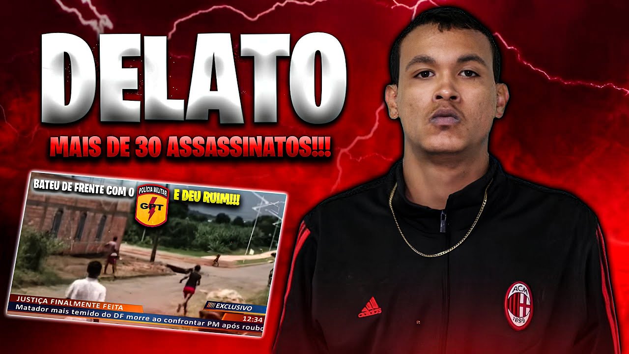 DELADO O MATADOR MAIS TEMIDO DO DISTRITO FEDERAL!