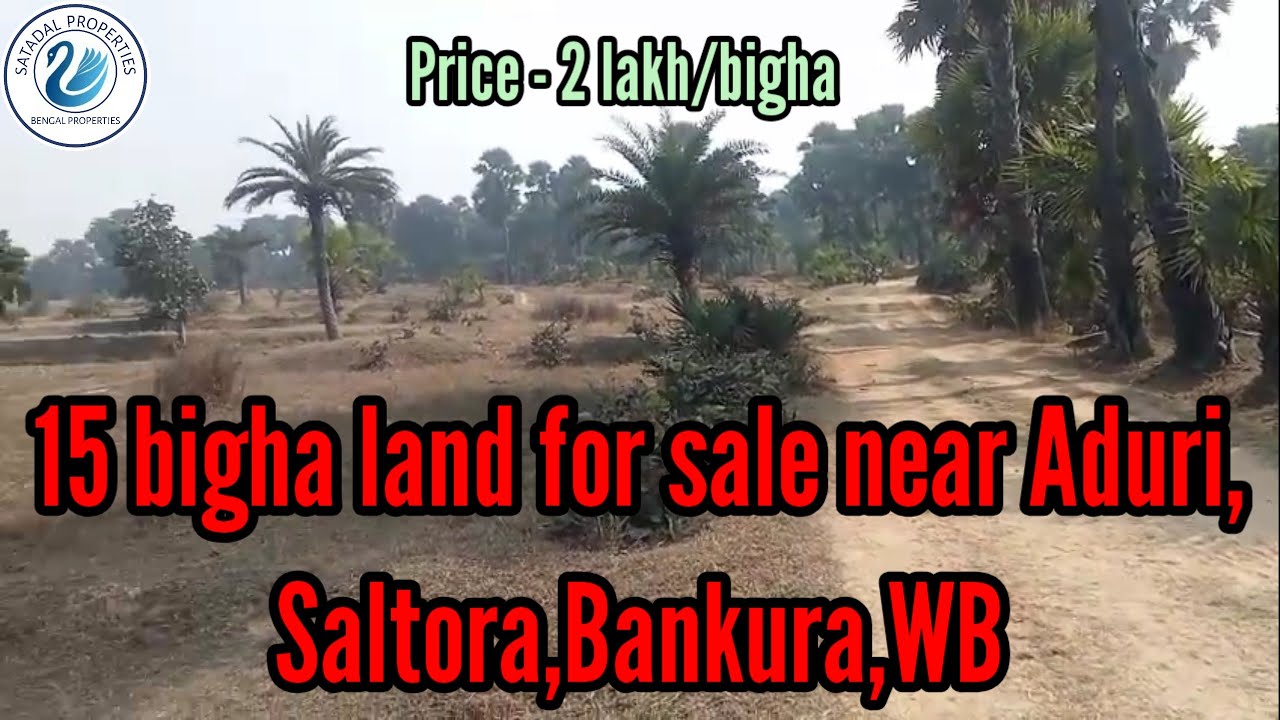 #Agriculturalland 🙂 15 bigha land for sale near Aduri , Saltora, Bankura, WB.M -7679452742 🙂