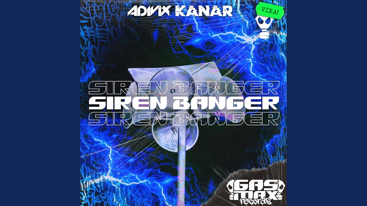 Siren Banger
