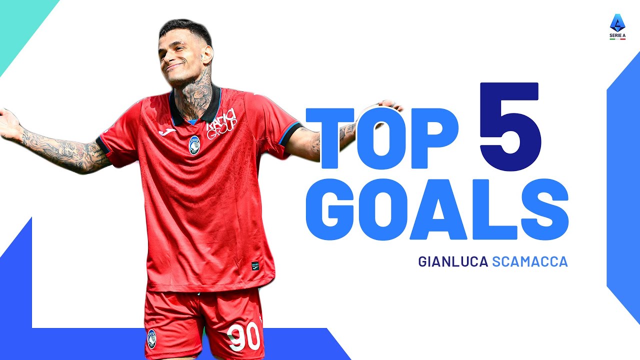 Gianluca Scamacca&rsquo;s Top 5 Goals | Top Goals | Serie A 2023/24