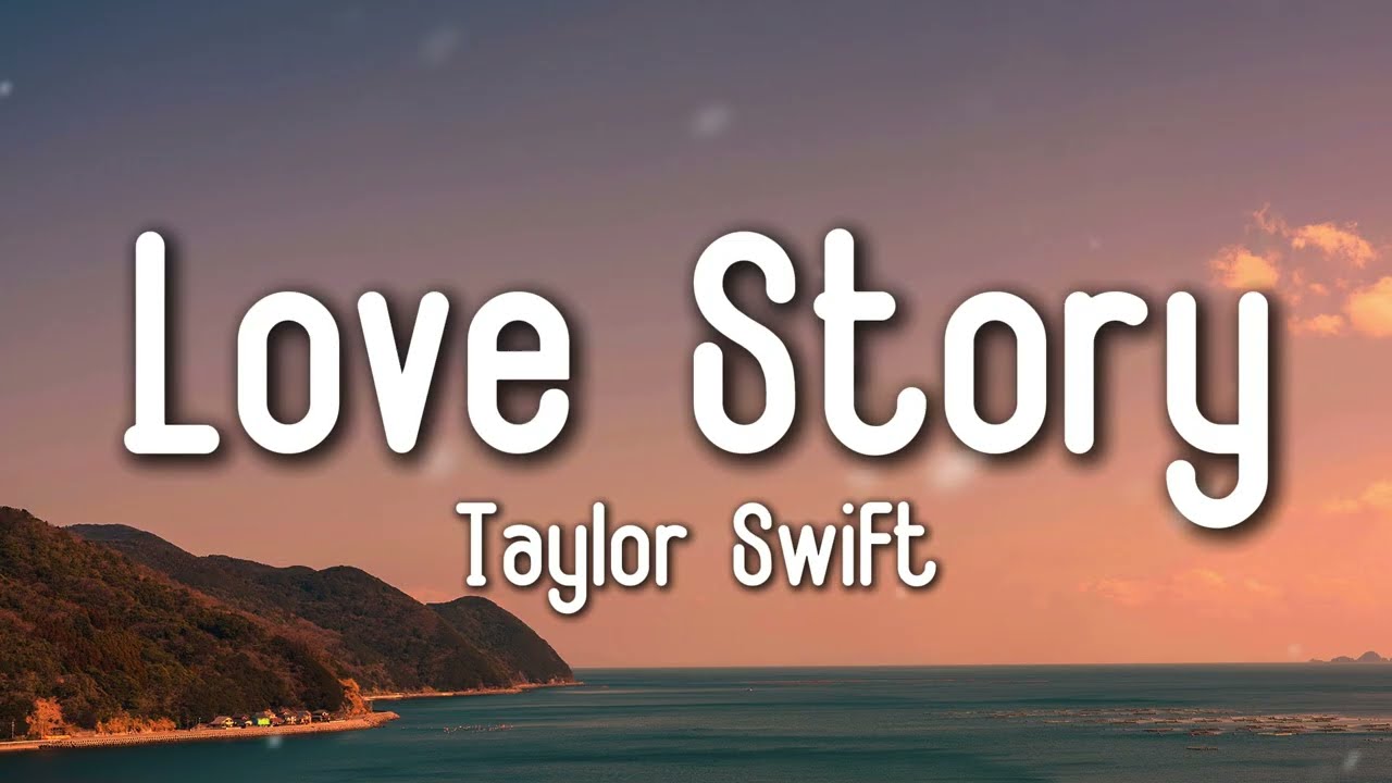 Taylor Swift - Love Story (Lyrics) romeo save me