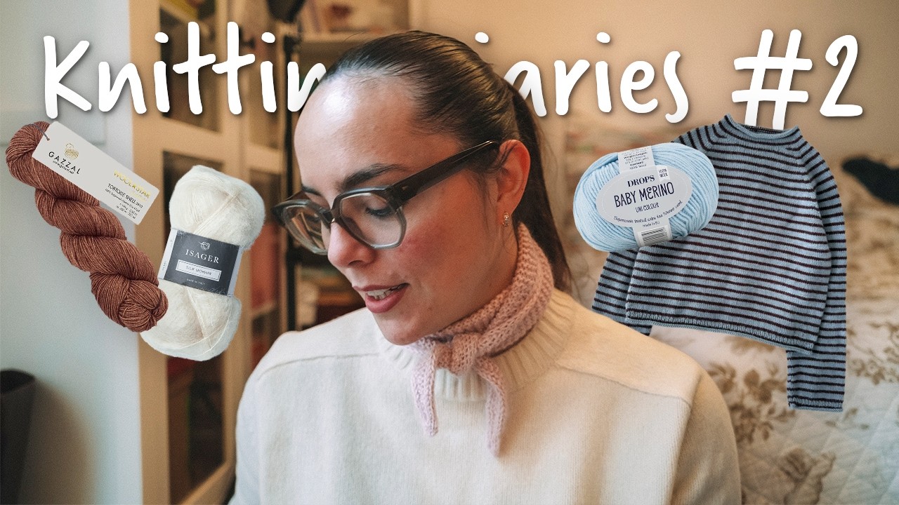 Knitting Diaries #2 - Mes projets tricot du moment !