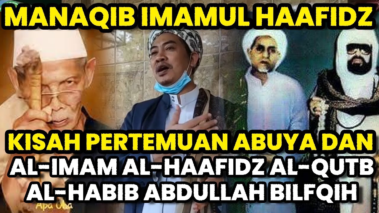 KISAH Pertemuan Abuya Dengan Al-Habib Abdullah bin Abdul Qodir Bilfaqih
