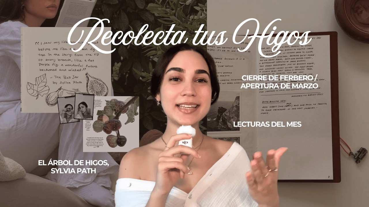 🧺 Este es tu año para recolectar higos | Comienzo de marzo, lecturas, hábitos y un café ☕️✨