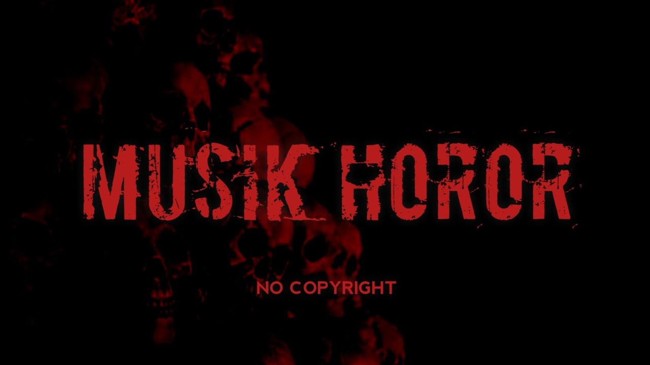 Backsound Horor | Musik Horor | Backsound Misteri | Musik Seram | No Copyright | Koceak Music