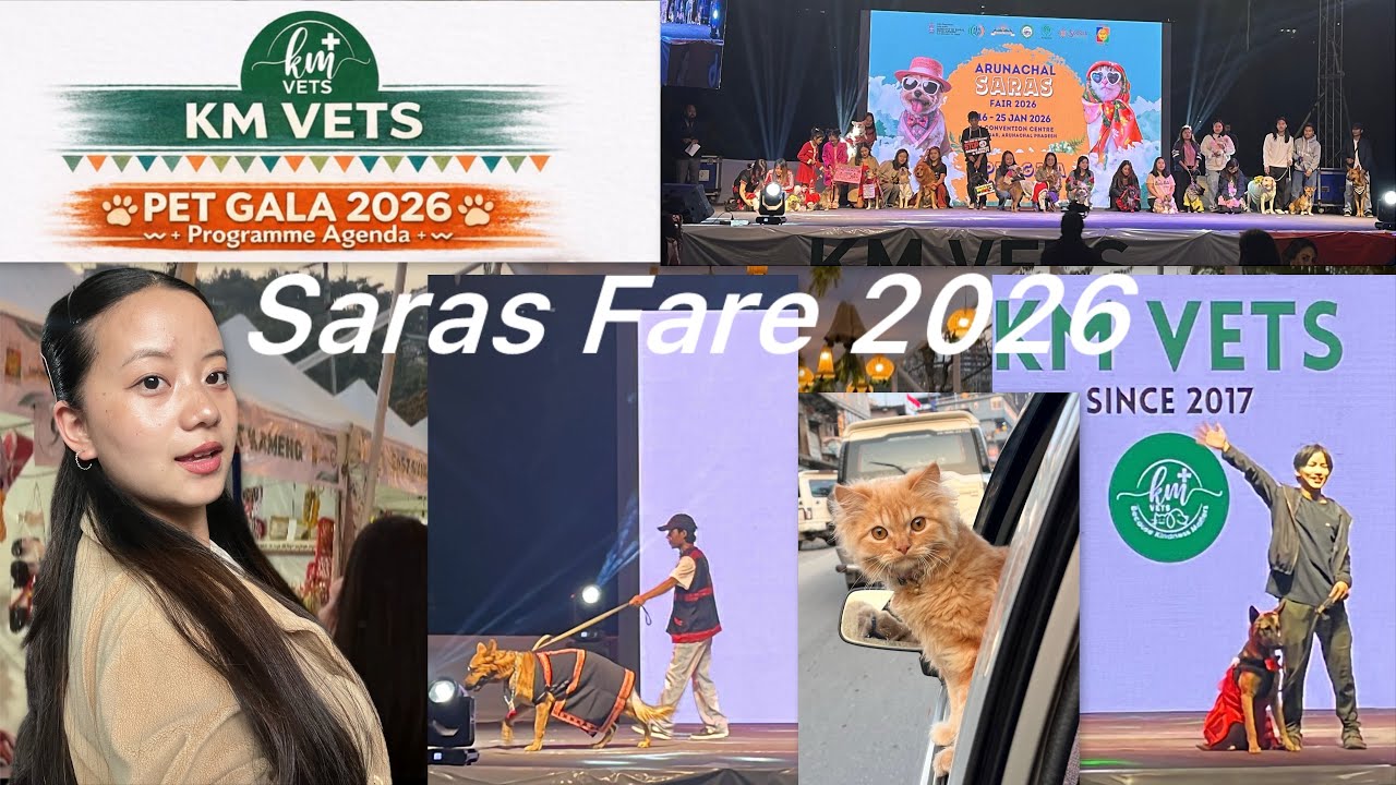 First ever Pet Gala||Saras fare 2026||Arunachal Pradesh📍🐶🐱❤️