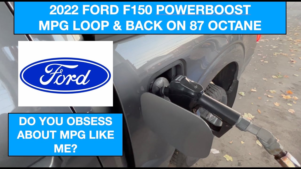 2022 Ford F150 Powerboost - MPG Loop & First Tank Back On 87 Octane #ford #f150 #powerboost #mpg