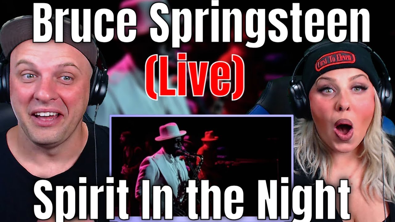 Reaction To Bruce Springsteen - Spirit In the Night (Live at the Hammersmith Odeon, London '75)