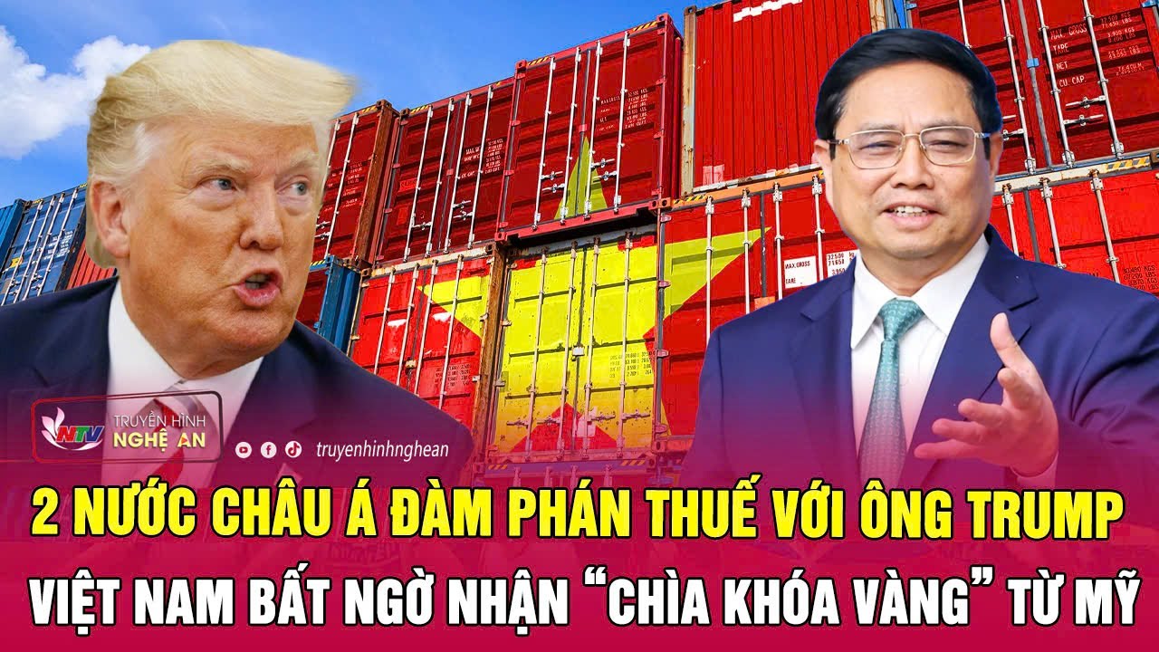 2 nước châu Á đàm phán thuế với ông Trump, Việt Nam bất ngờ nhận “chìa khóa vàng