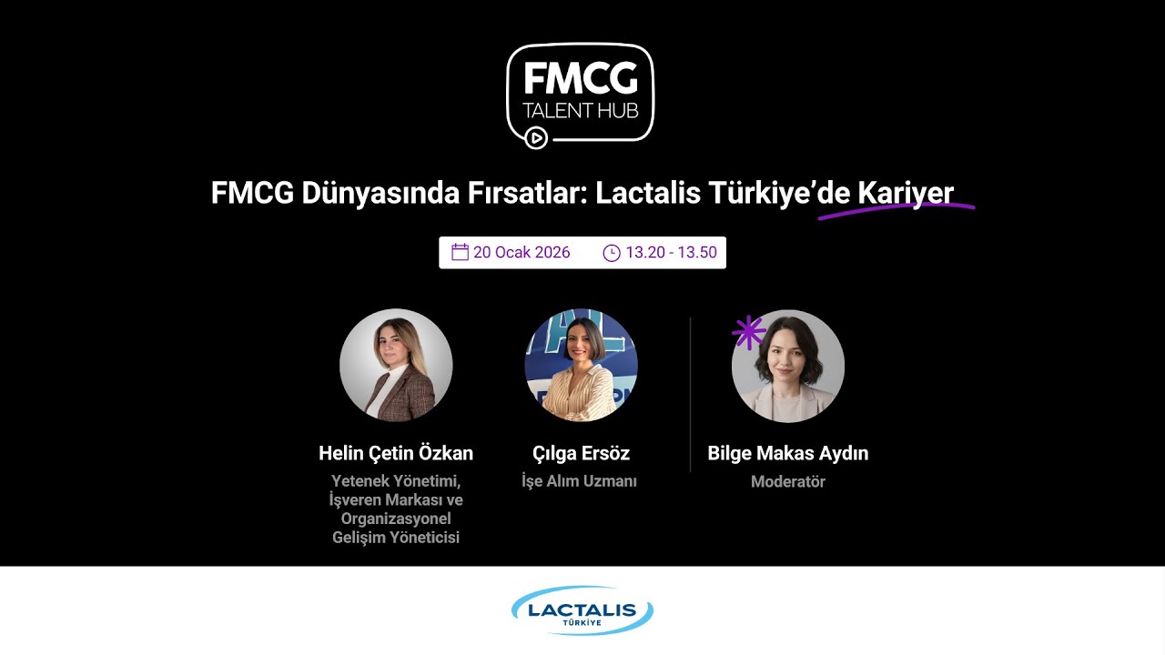FMCG Dünyasında Fırsatlar: Lactalis Türkiye’de Kariyer