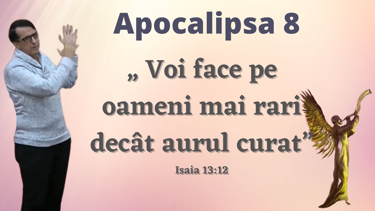 Mielul rupe pecetea a şaptea/ Apocalipsa 8 (Daniel Brânzei)