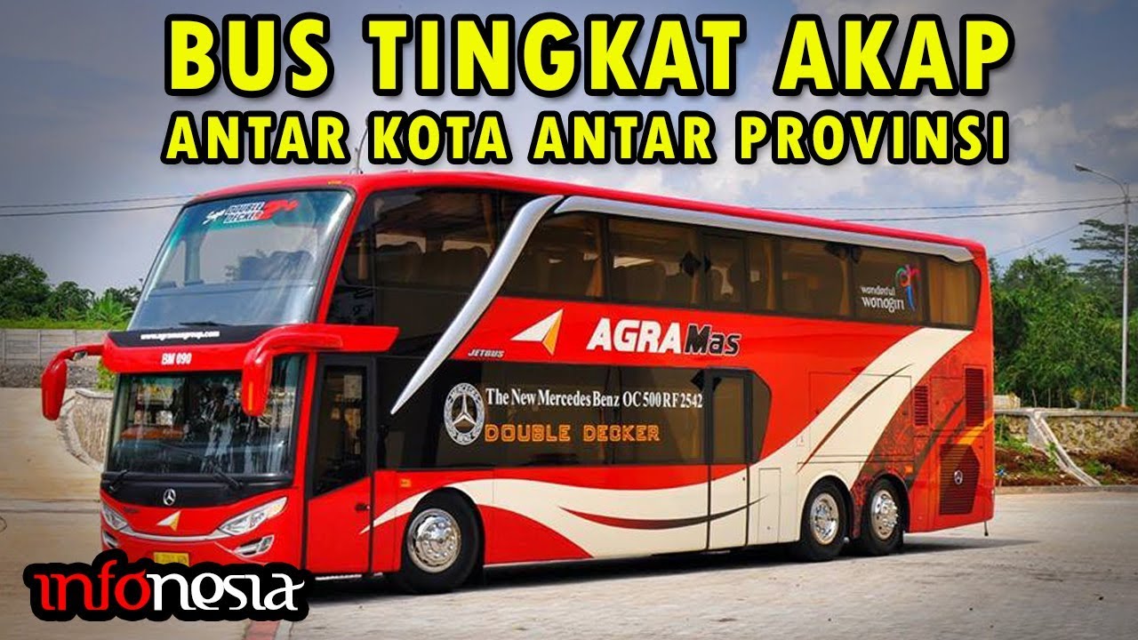 8 Bus Tingkat Antar Kota Antar Provinsi (AKAP) di Indonesia