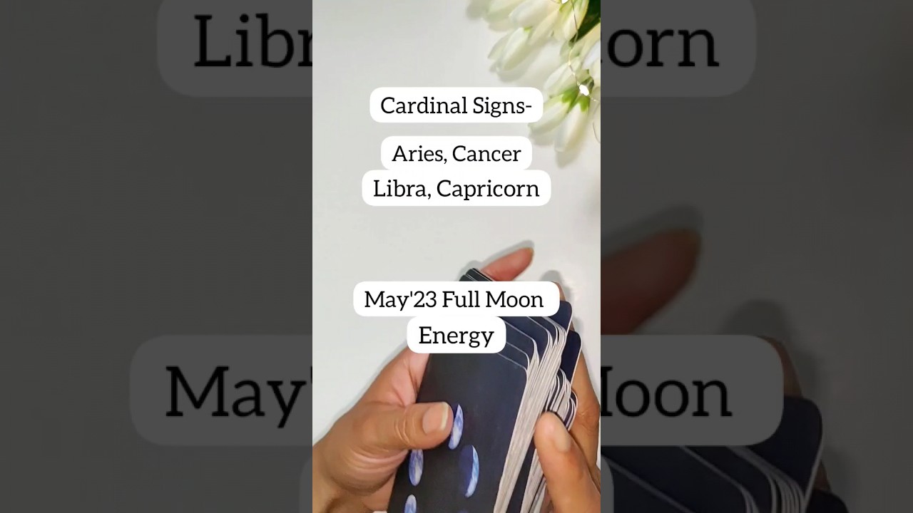 Aries, Cancer, Libra, Capricorn - May'23 Full Moon Message🦋