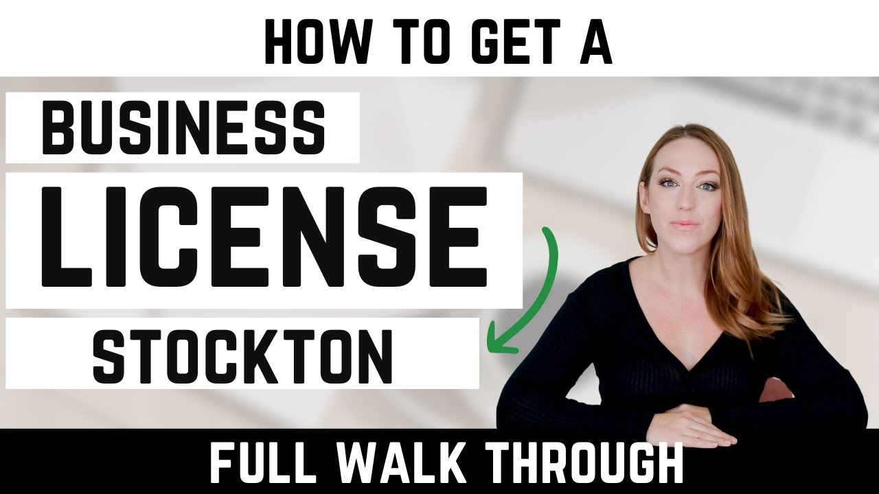 How to Get a Business License in Stockton California