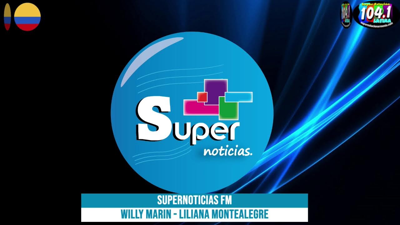 🔴 #EnVivo | NOTICIERO SUPERNOTICIAS FM 🗞️
