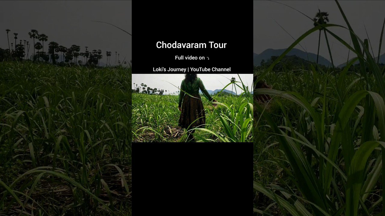 Chodavaram Tour 