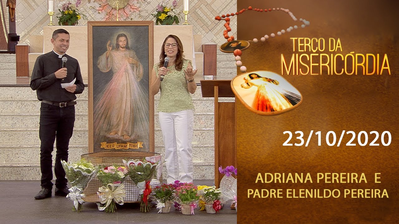 Terço da Misericórdia - 23/10/2020