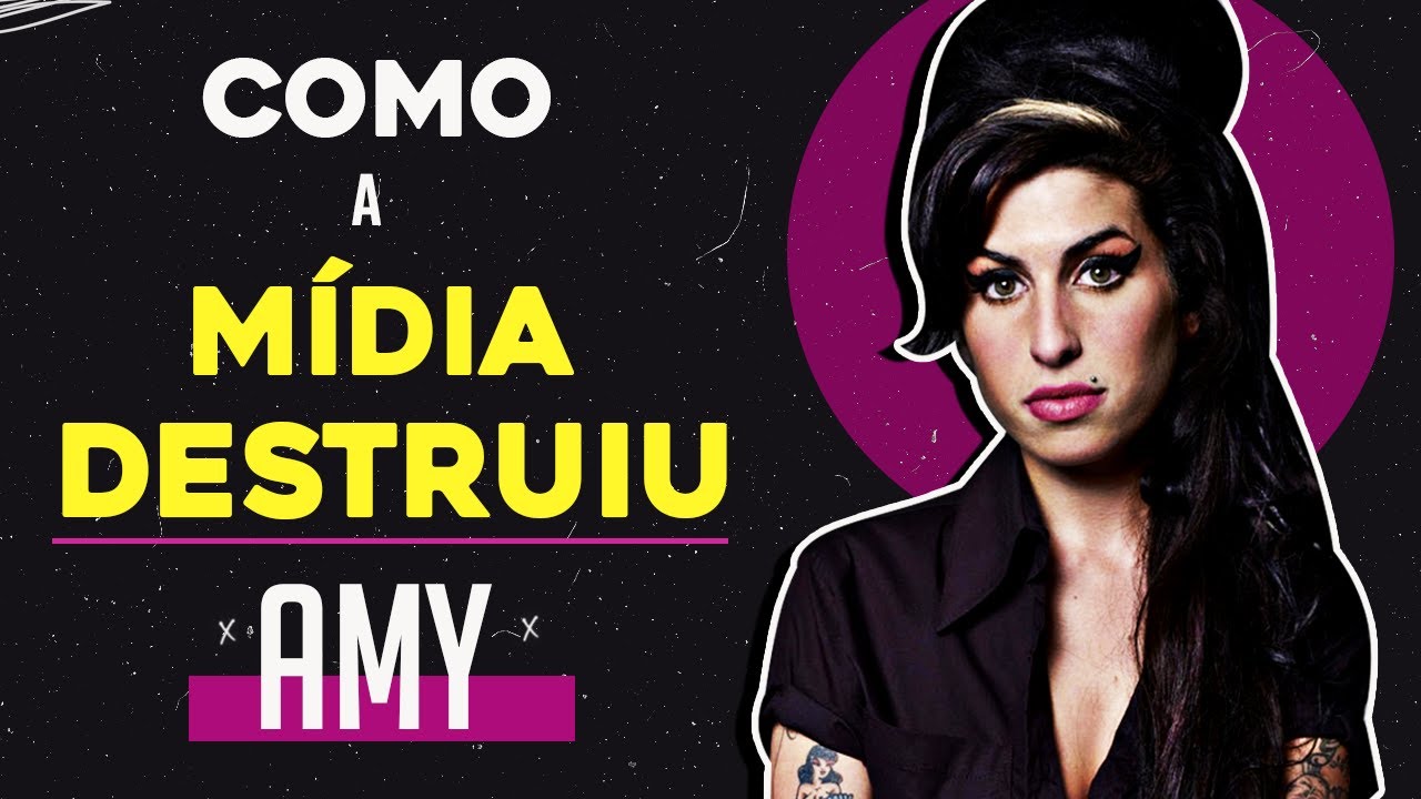 Como a Mídia destruiu Amy Winehouse! | SOCIOCRÔNICA
