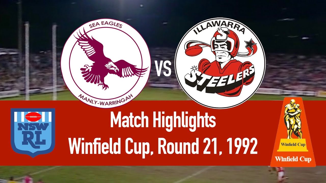 Manly-Warringah Sea Eagles vs Illawarra Steelers | Winfield Cup 1992, Round 21 | HIGHLIGHTS