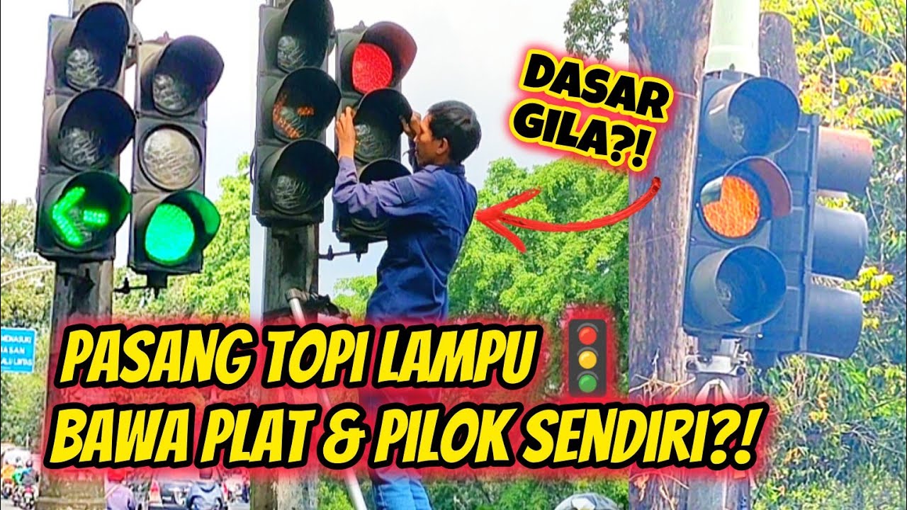 DASAR ORANG GILA! BAWA PERALATAN SENDIRI PASANG TOPI LAMPU MERAH 🚦BOTAK || SIMPANG KATAMSO, BANDUNG
