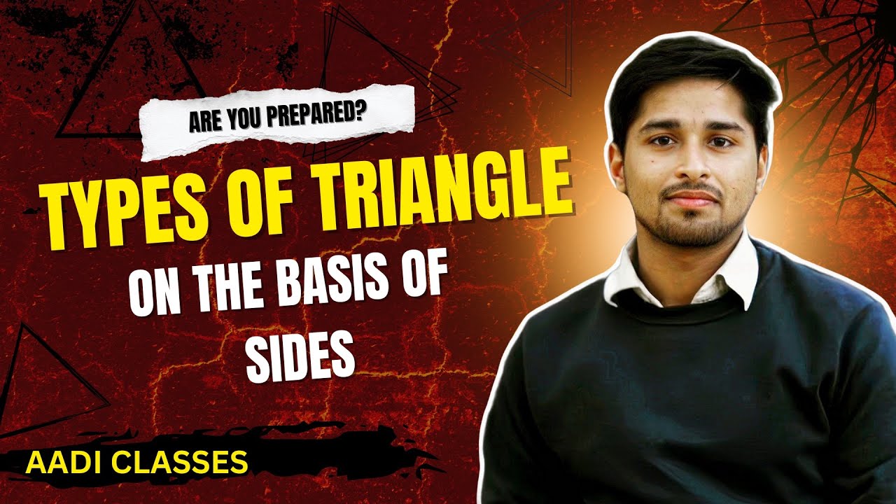 Types of Triangles Based on Sides | Scalene, Isosceles, Equilateral Triangle | Class 6 to 8 Geometry