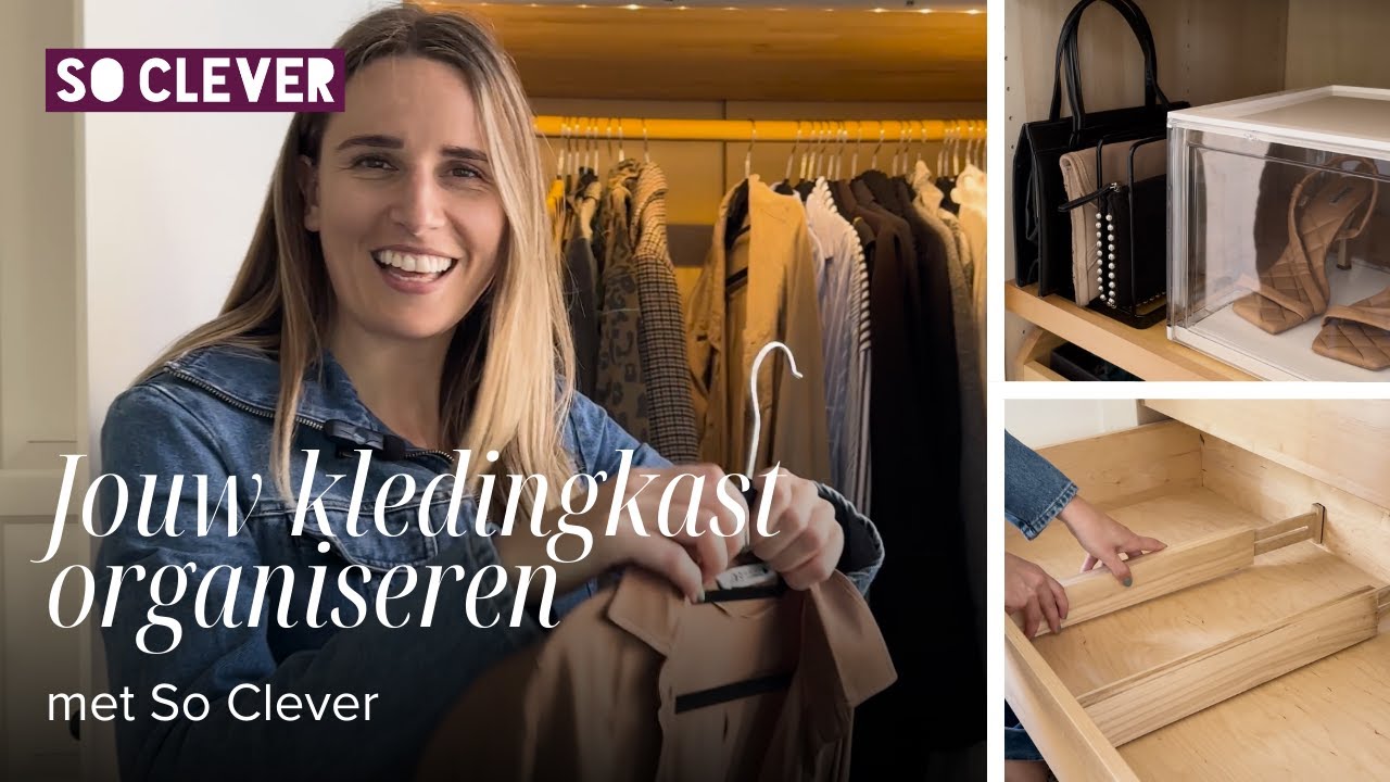 KLEDINGKAST ORGANISEREN met SO CLEVER (tips + handige organizers)