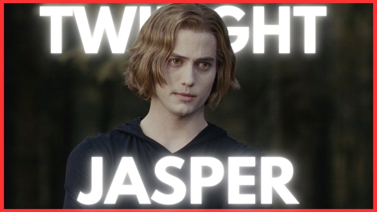 Jasper Hale | Leave Out All the Rest | Twilight | 