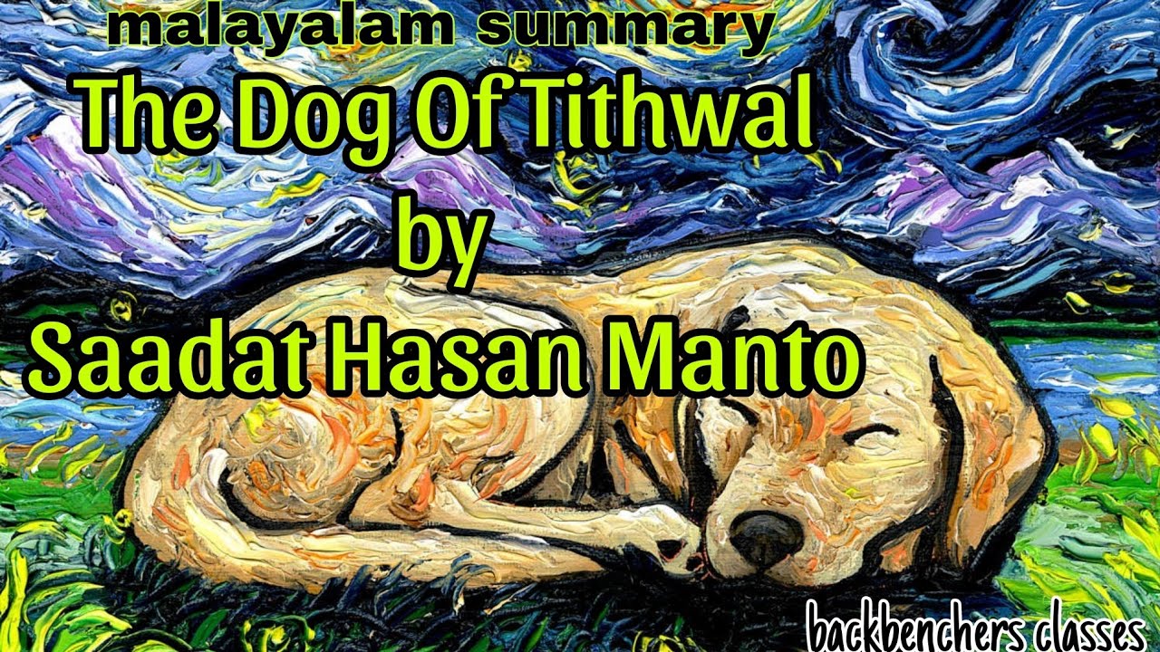 The dog of Tithwal by Saadat Hasan Manto||Malayalam