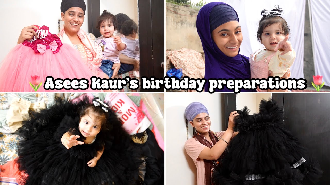 🌷Asees kaur’s first birthday vlog preparation and kirtan smagam🌷|| #punjabivlog #birthdaycelebration