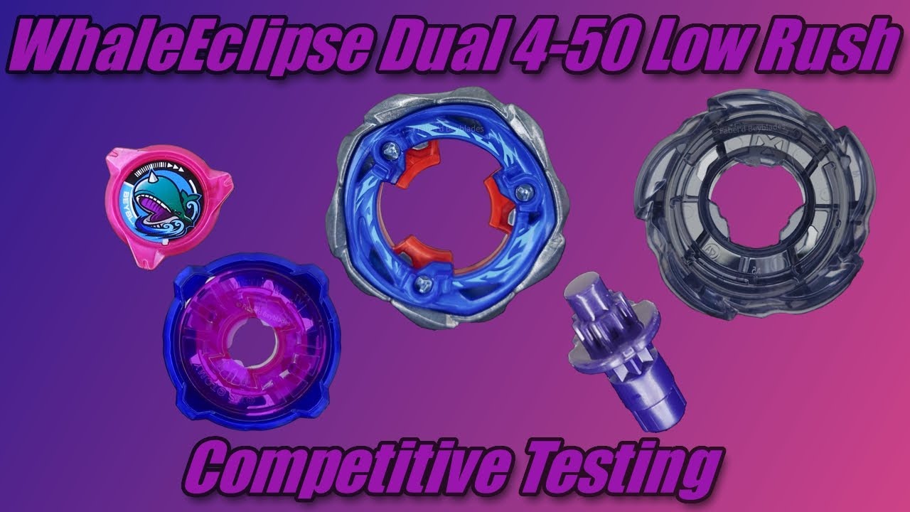 Соревновательное тестирование WhaleEclipse Dual 4-50 Low Rush | Beyblade X