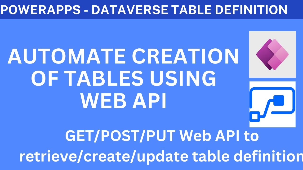 Power Platform — автоматическое создание таблиц Dataverse с помощью веб-API