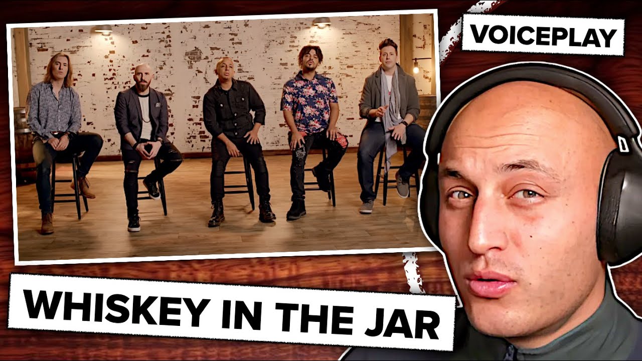 VOICEPLAY: WHISKEY IN THE JAR | Classical Musician's Reaction & Analysis