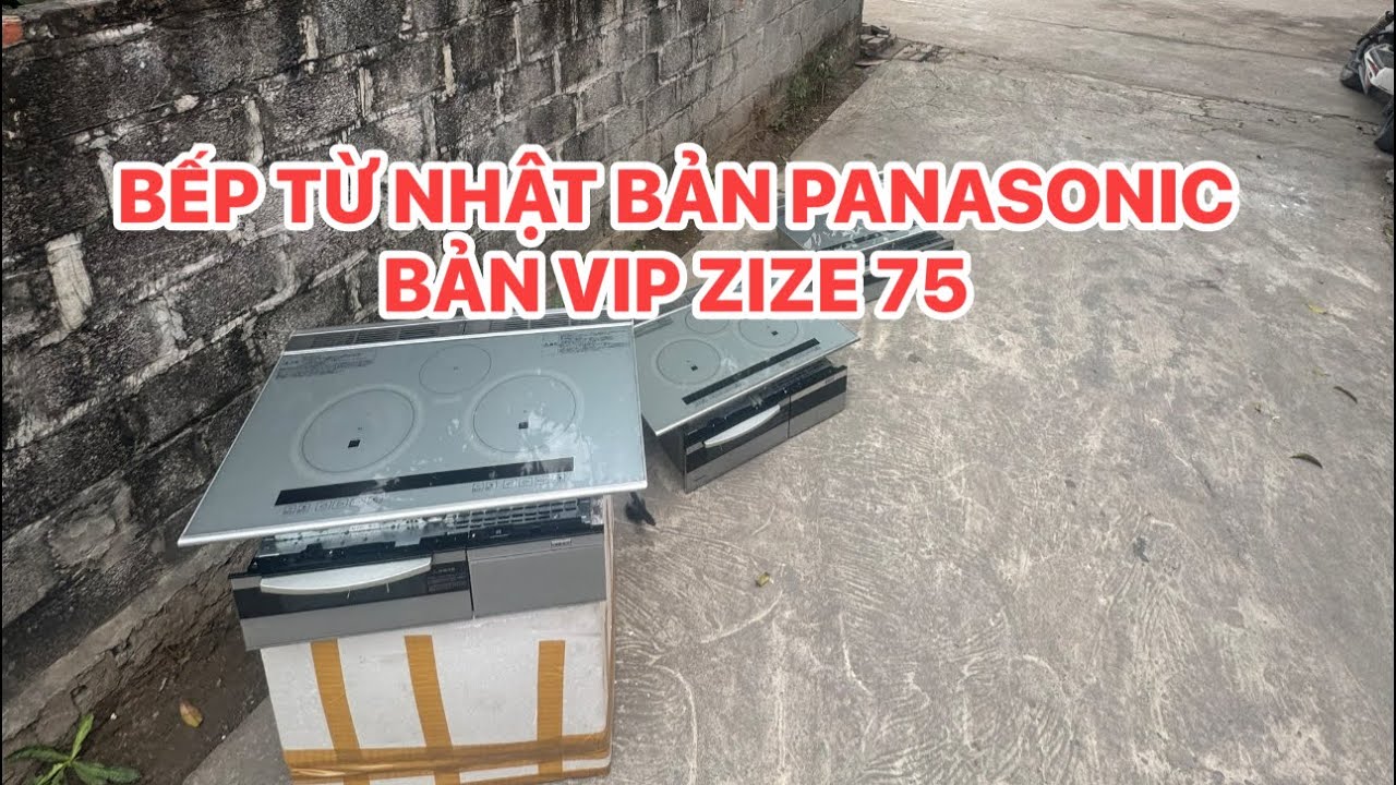 Bếp từ Nhật bản panasonic zize 75 phục vụ quý khách. 0914300368