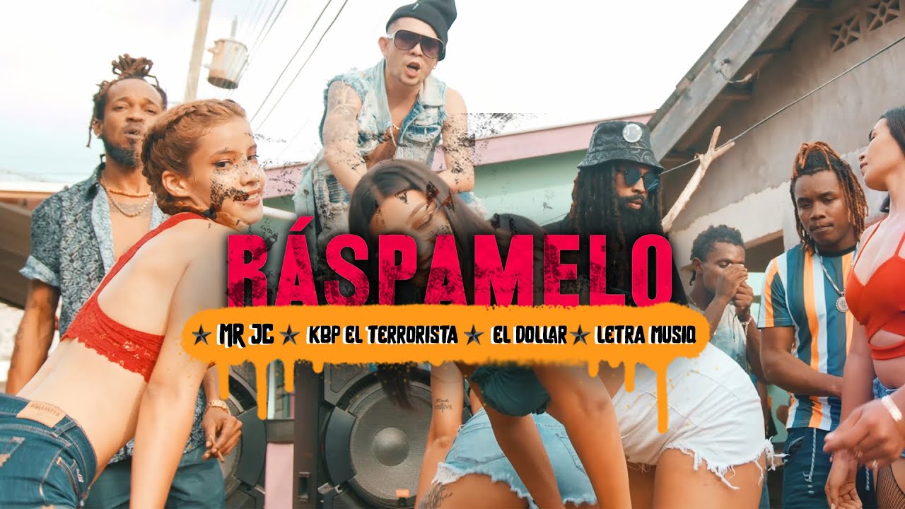 MR JC - R&Aacute;SPAMELO [RASPE] ft. KBP, EL DOLLAR y LETRA MUSIQ (Video Oficial)