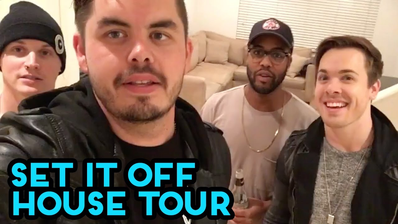 Set It Off - Set It Off House Tour