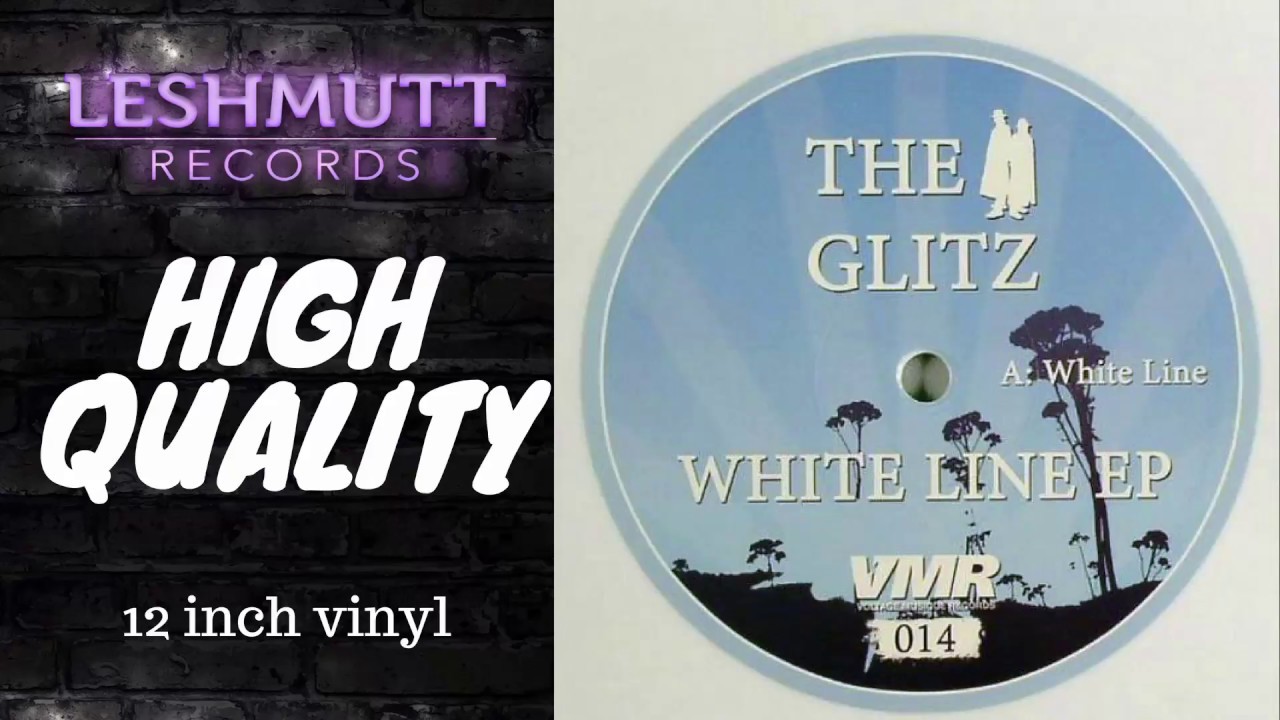 The Glitz - White Line