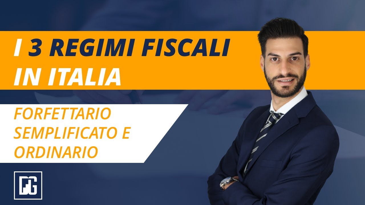 I Regimi Fiscali in Italia