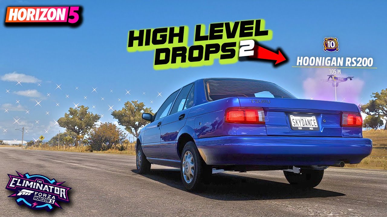 High Level Drops Part 2 - Forza Horizon 5 The Eliminator