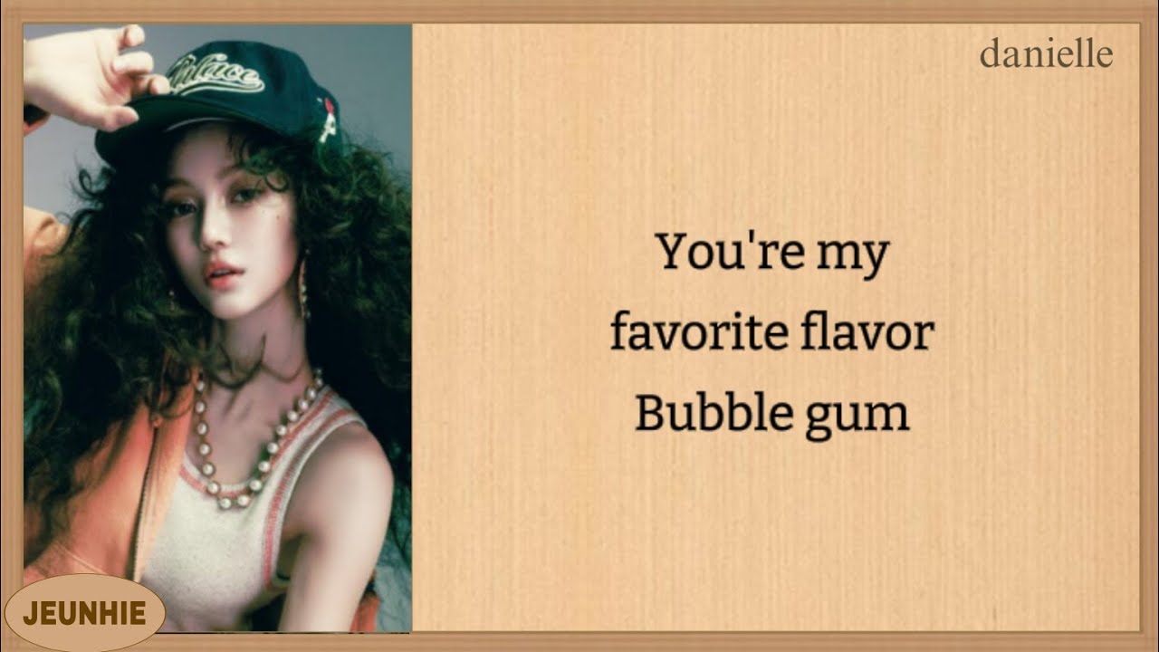 NewJeans - Bubble Gum (lyrics)