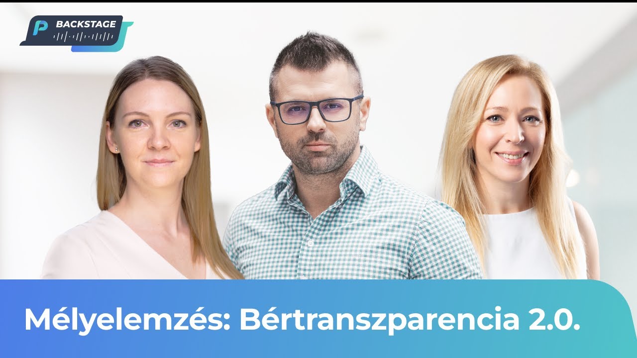 🎙️Mélyelemzés: Bértranszparencia 2.0. - félelmek, kutatások, gyakorlat | Profession Backstage