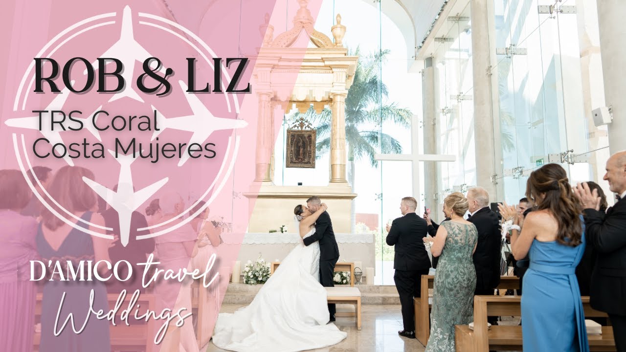 Rob & Liz Wedding | TRS Coral Costa Mujeres