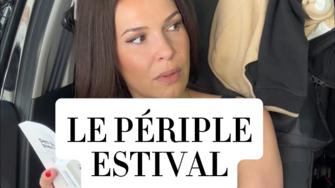 Le périple estival ! #humour#vacances