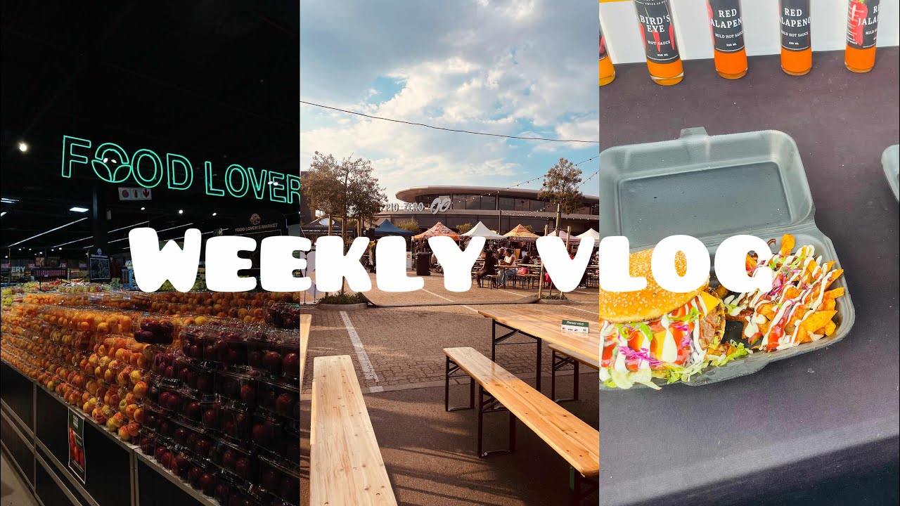 Weekly Vlog| Grocery and Toiletry shopping |Glimpse of Alberton Night Market | MORE