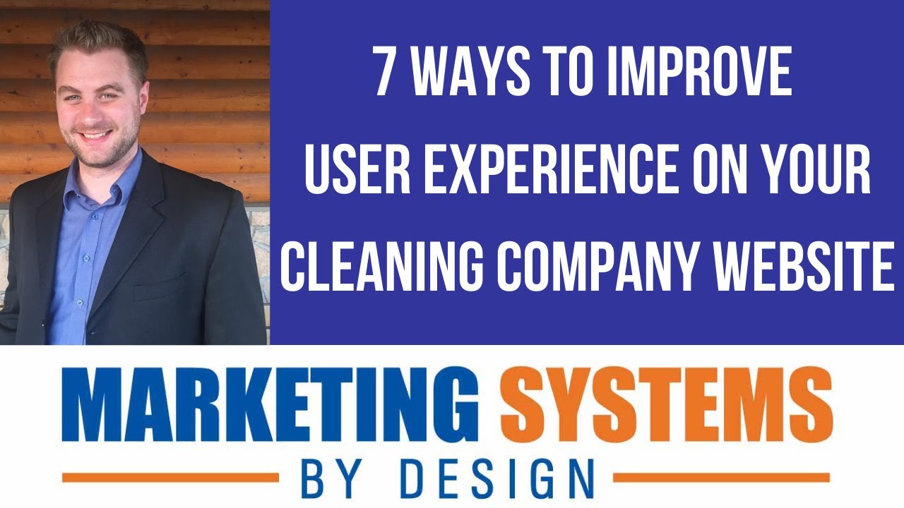 How To Improve User Experience On Your Cleaning Company Website