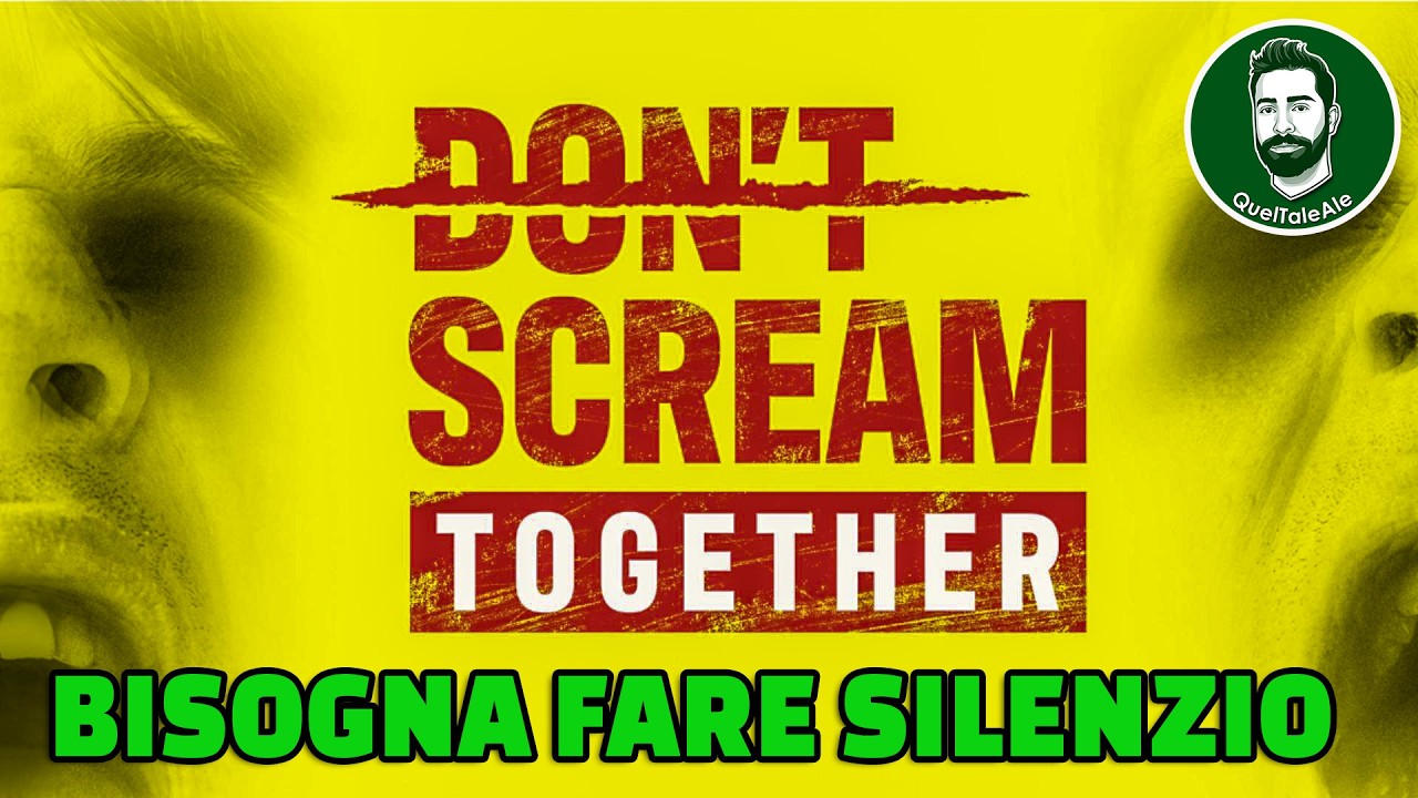 SE URLIAMO SIAMO M0RTI - Don't Scream Together - Gameplay ITA