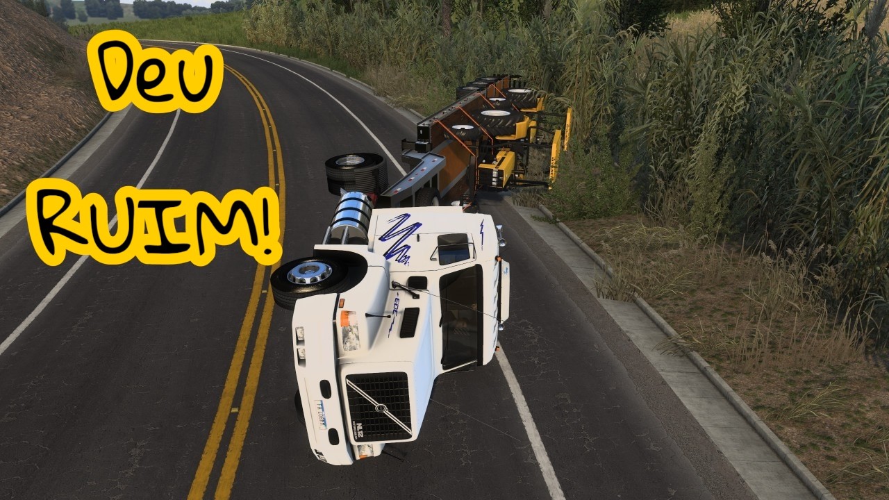 ETS2 | Deu Ruim!!!